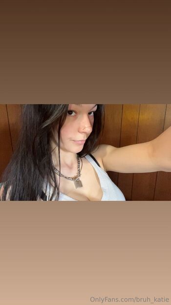 bruh katie